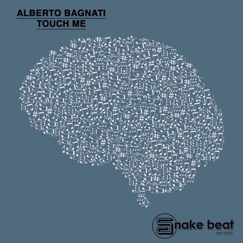 Alberto Bagnati - Touch Me [SBD196]